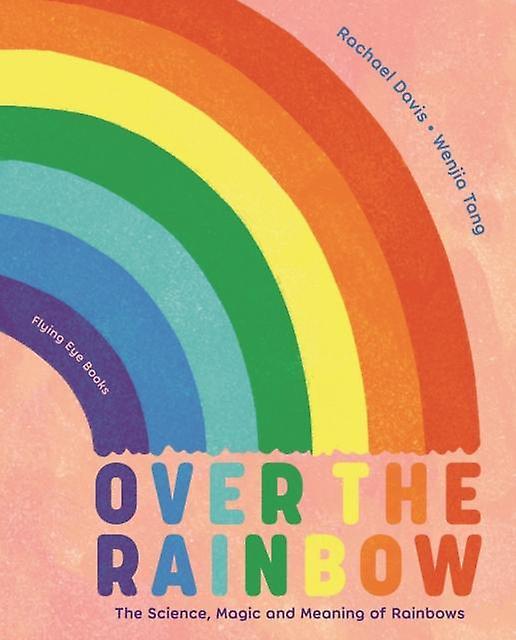 Over The Rainbow - Rachael Davis