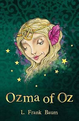 Ozma Of Oz by L. Frank Baum Paperback