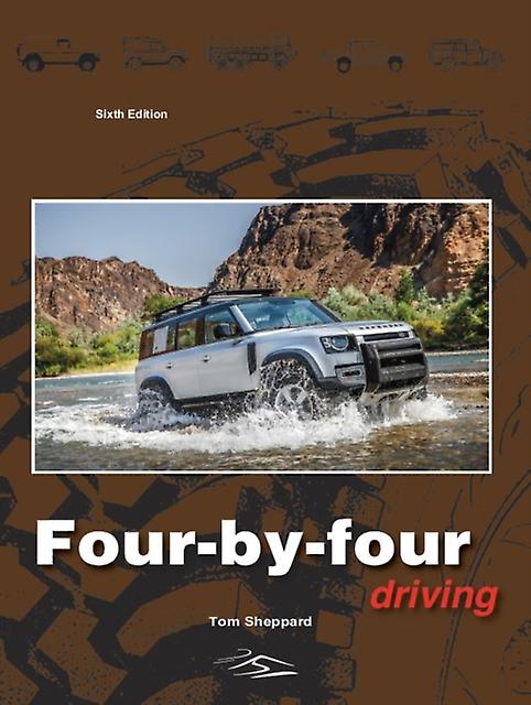 Fourbyfour Driving by Tom Sheppard Hardback Book