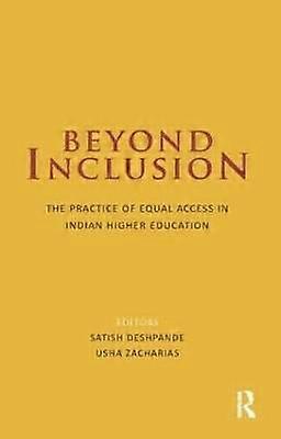Beyond Inclusion