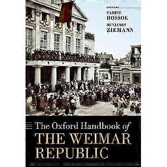 The Oxford Handbook of the Weimar Republic