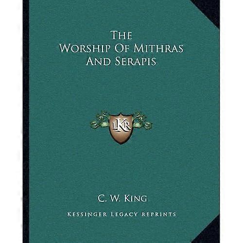 Die Verehrung von Mithras und Serapis