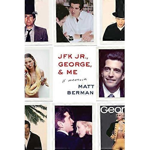 JFK Jr., George, & Me