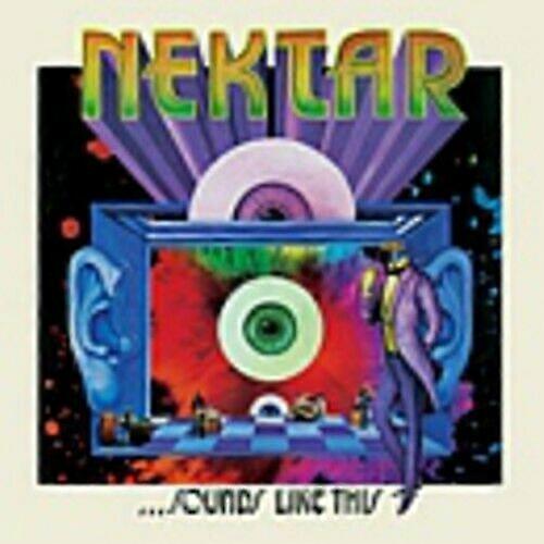 Nektar Sounds Like This CD