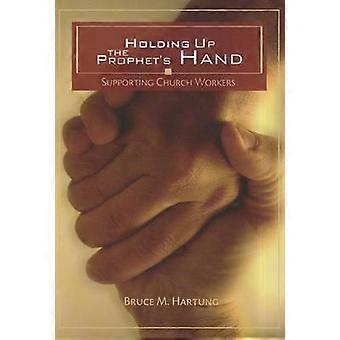 Holding Up the Prophet's Hands