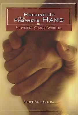 Holding Up the Prophet's Hands