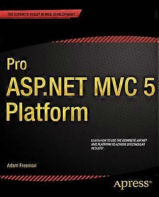 Pro ASP.NET MVC 5 Platform
