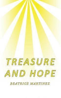 Treasure and Hope