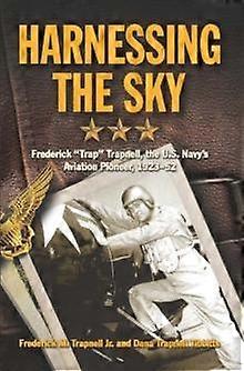 Harnessing The Sky by Frederick Trapnell Paperback Book