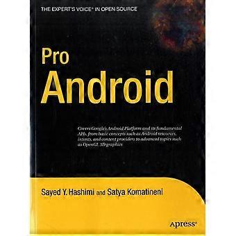 Pro Android - Sayed Y. Hashimi - Pehmeäkantinen - en book