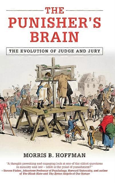 The Punisher's Brain - Morris B. Hoffman