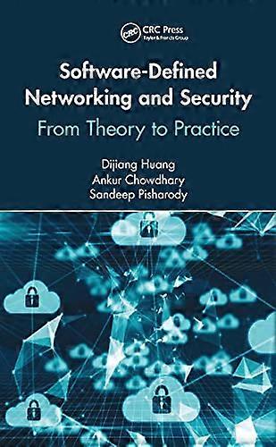 Software Defined Networking and Security: From Theory to Practice