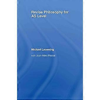 Revise Philosophy for AS Level