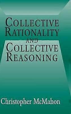 Collective Rationality and Collective Reasoning