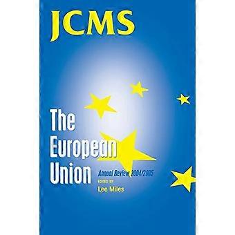 Die Europäische Union: Annual Review 2004/2005