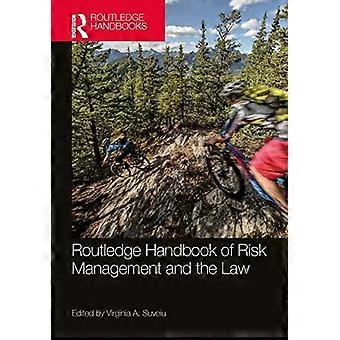 Routledge Handbook Of Risk Management And The Law - Taylor & Francis Ltd