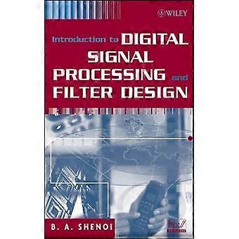 Einführung in die digitale Signalverarbeitung und filterdesign