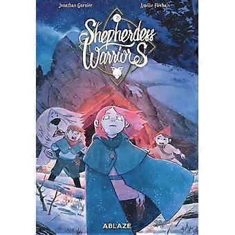 Pastorelle Guerriere Vol. 2 Tp - Garnier Jonathan