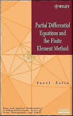 Partial Differential Equations and the Finite Element Method