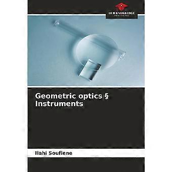 Geometric optics instruments