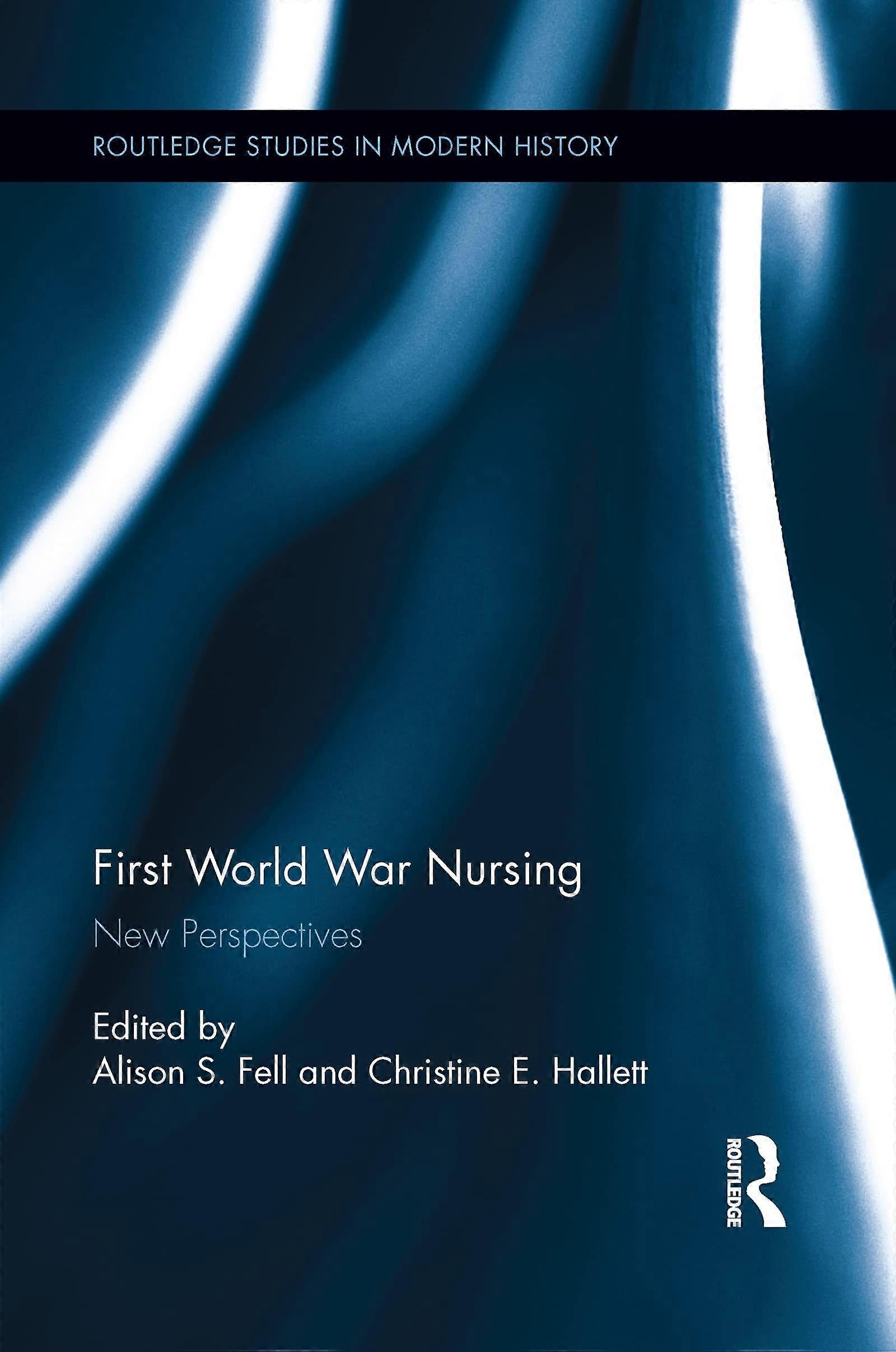 First world war nursing new perspectives