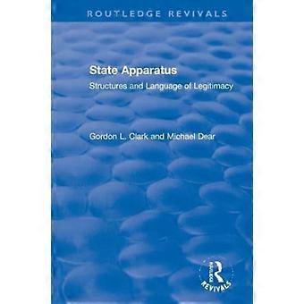 State Apparatus Structures And Language Of Legitimacy - Gordon L. Clark