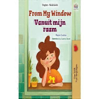 From My Window English Dutch Bilingual Kids Book