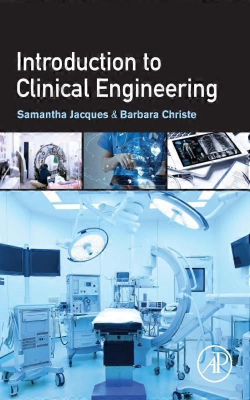 Introduction To Clinical Engineering
