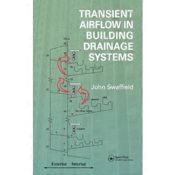 Transient Airflow In Building Drainage Systems