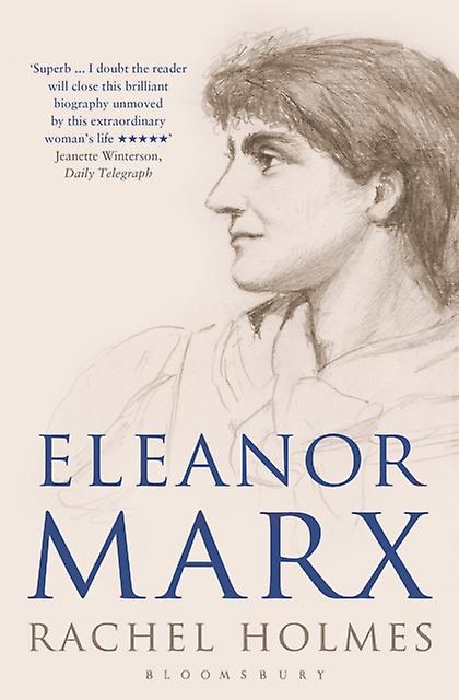 Eleanor Marx by Rachel Holmes Paperback