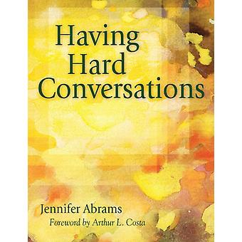 Having Hard Conversations by Jennifer B. Abrams Paperback