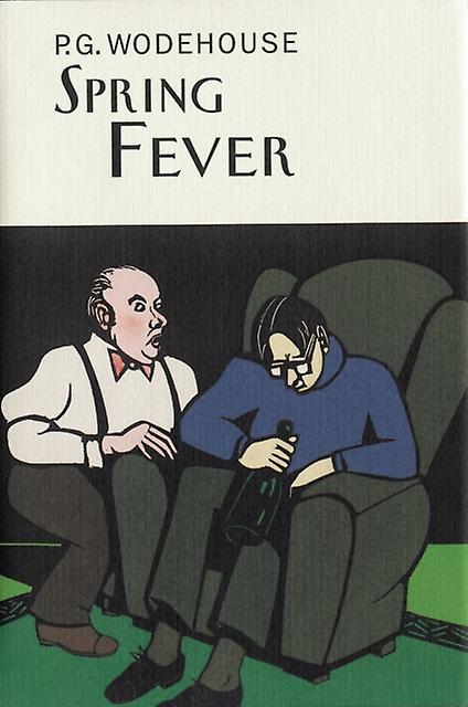Spring Fever - P.G. Wodehouse