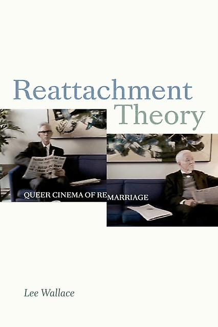 Reattachment Theory by Lee Wallace Paperback
