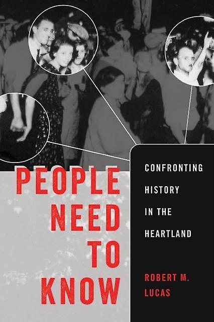 People Need To Know by Robert M. Lucas Paperback