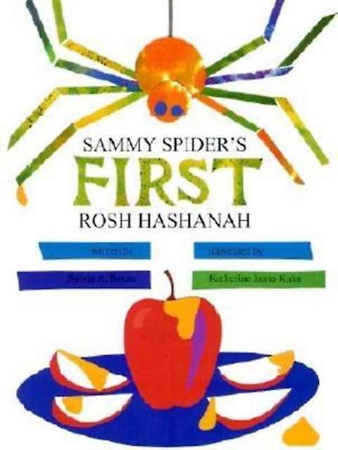 Sammy Spiders First Rosh Hashanah by Sylvia A. Rouss Paperback