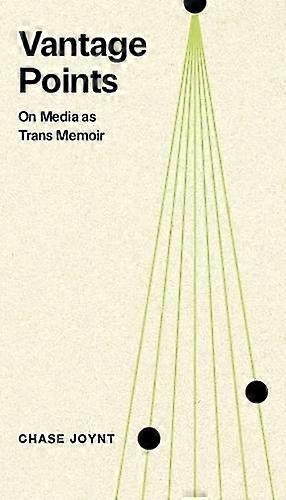 Vantage Points - Chase Joynt - Autobiography: general - Arsenal Pulp Press - Paperback
