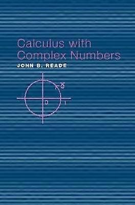 Calculus with Complex Numbers