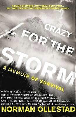 Crazy for the Storm