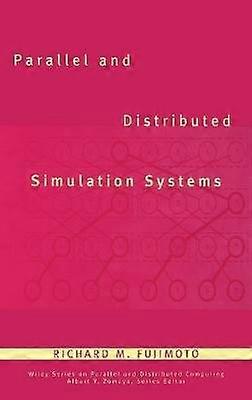 Parallel and Distributed Simulation Systems