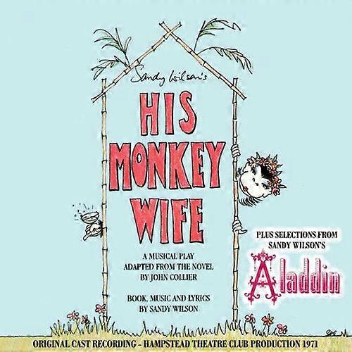 His Monkey WifeSelectionwbrs from Aladdin CD (2015) NEW