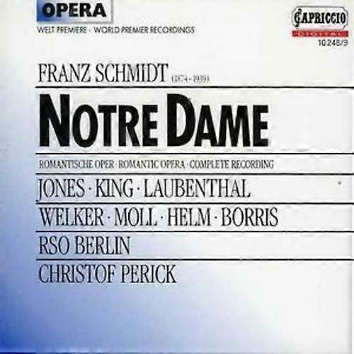 Franz Schmidt Notre Dame (Perick Rsob Jones King Laubenthal Welker) CD 2