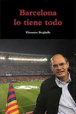 Barcelona lo tiene todo