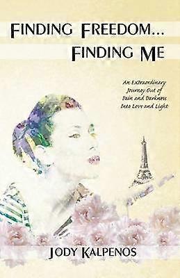 Finding Freedom... Finding Me