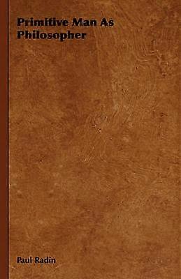 Primitive Man as Philosopher