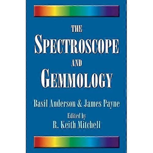 The Spectroscope and Gemmology