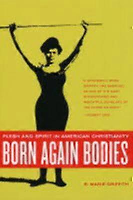 Born Again Bodies