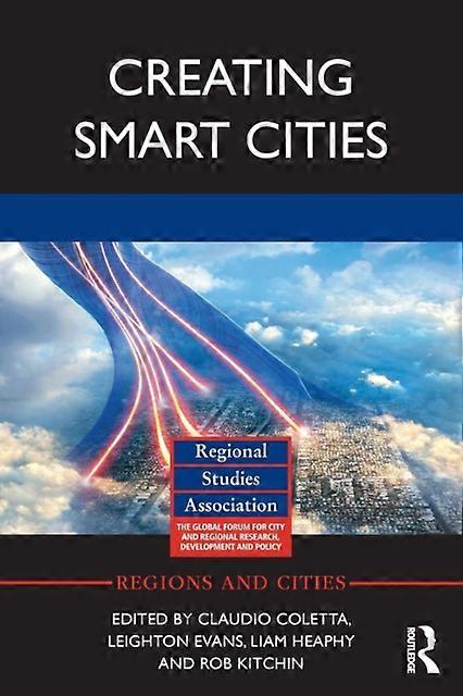 Creating Smart Cities - Taylor & Francis Ltd