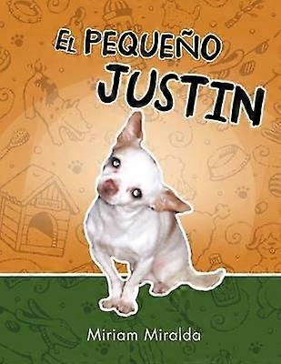 El Pequeño Justin