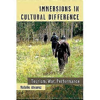 Tauchgänge in kulturelle Differenz: Tourismus, Krieg, Leistung (Theater: Theorie/Text/Performance)