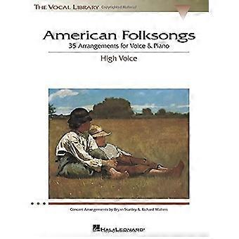 American Folksongs : la bibliothèque vocale High Voice